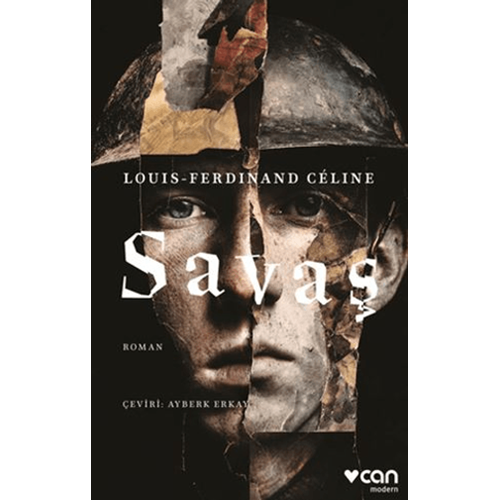 Savaş - Louis-Ferdinand Celine - Can Yayınları