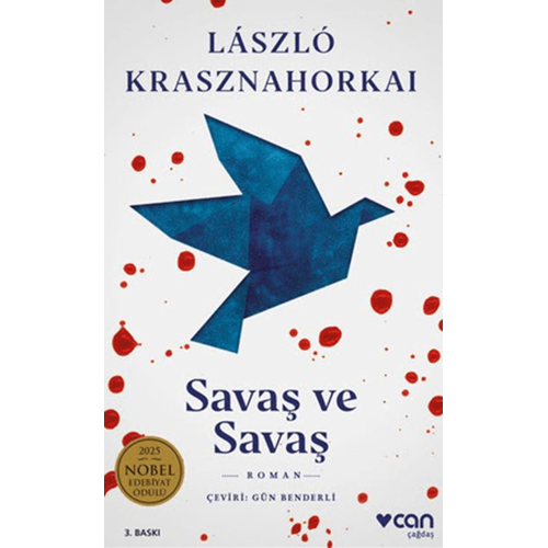 Savaş ve Savaş - Laszlo Krasznahorkai - Can Yayınları