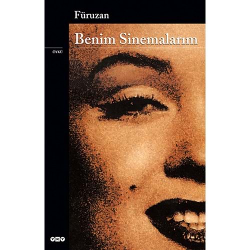 Benim Sinemalarım - Füruzan - YKY.