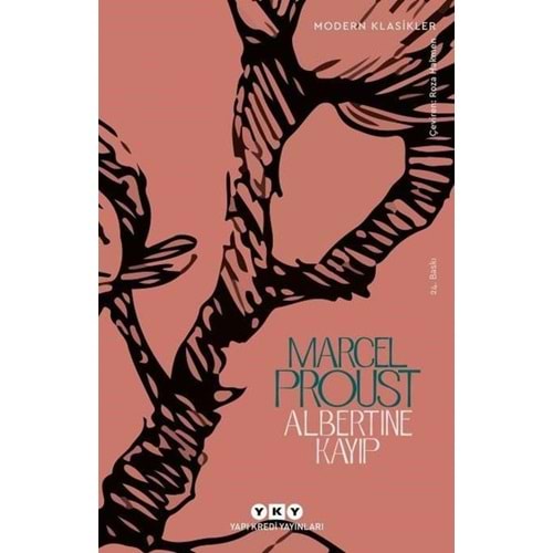 Albertine Kayıp Kayıp Zamanın İzinde 6 - Marcel Proust - YKY.