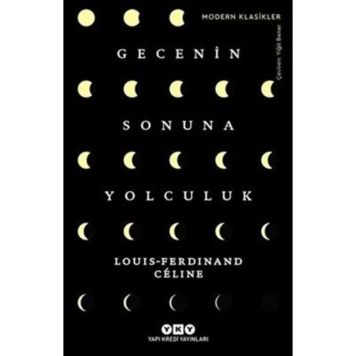 Gecenin Sonuna Yolculuk - Louis Ferdinand Celine - YKY.