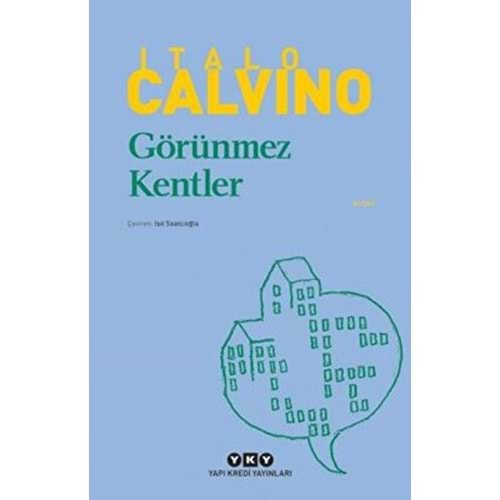 Görünmez Kentler - Italo Calvino - YKY.