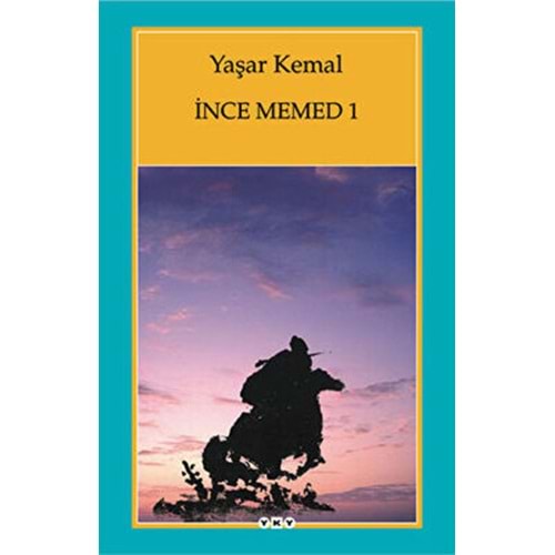 İnce Memed - 1 - Yaşar Kemal - YKY.