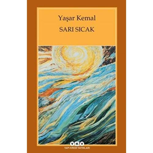 Sarı Sıcak - Yaşar Kemal - YKY.