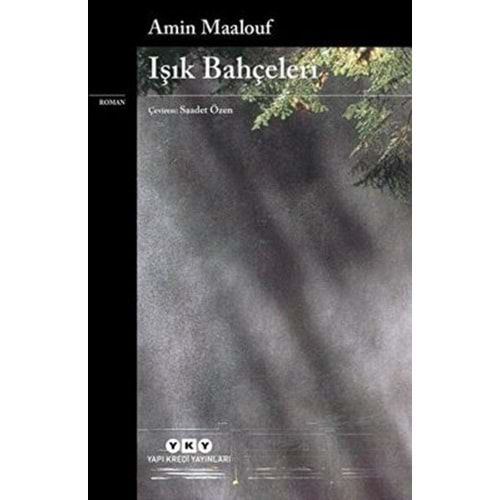 Işık Bahçeleri - Amin Maalouf - YKY.