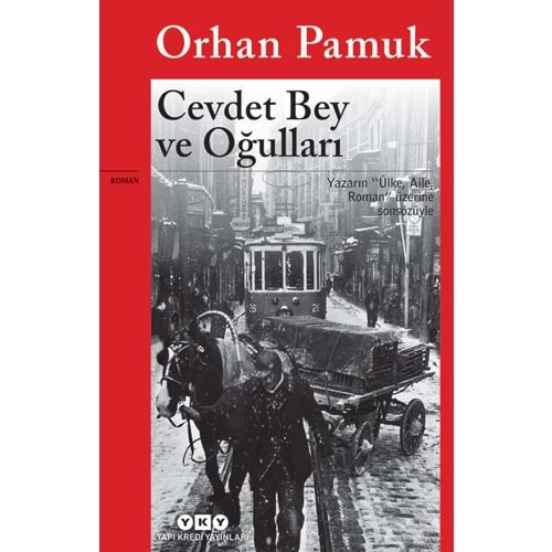 Cevdet Bey ve Oğulları - Orhan Pamuk - YKY.