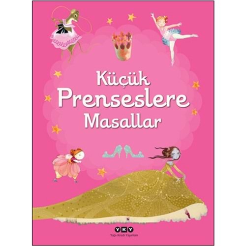 Küçük Prenseslere Masallar - Kolektif - Yapı Kredi Yayınları