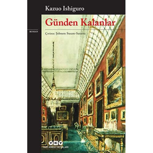 Günden Kalanlar - Kazuo Ishiguro - YKY.