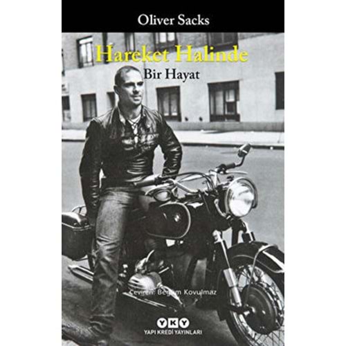 Hareket Halinde Bir Hayat - Oliver Sacks - Yapı Kredi Yayınları