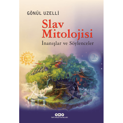Slav Mitolojisi - Gönül Uzelli - Yapı Kredi Yay