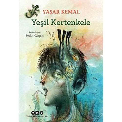 Yeşil Kertenkele - Yaşar Kemal - Yapı Kredi Yayınları