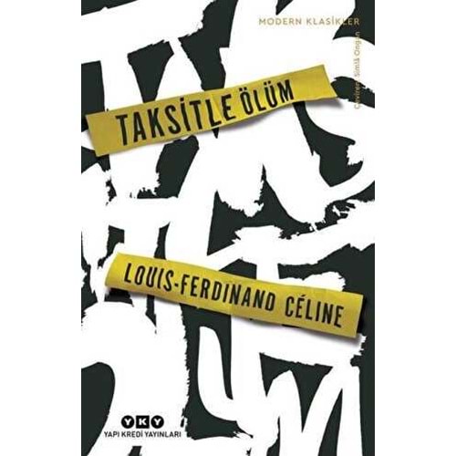 Taksitle Ölüm - Louis Ferdinand Celine - Yapı Kredi Yayınları