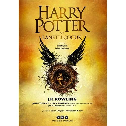 Harry Potter ve Lanetli Çocuk - Birinci ve İkinci Bölüm J. K. Rowling