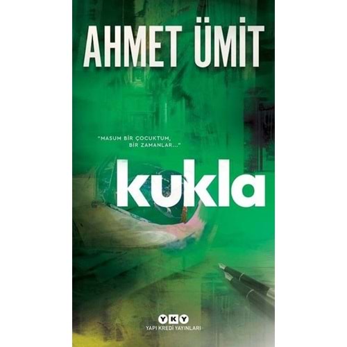 Kukla - Ahmet Ümit - Yapı Kredi Yayınları