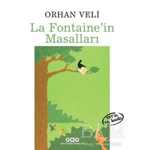 La Fontaine'in Masalları - Orhan Veli Kanık - Yapı Kredi Yayınları