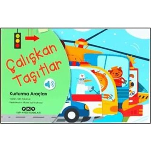 Çalışkan Taşıtlar Kurtarma Araçları - S&S Alliance - Yapı Kredi Yayınları