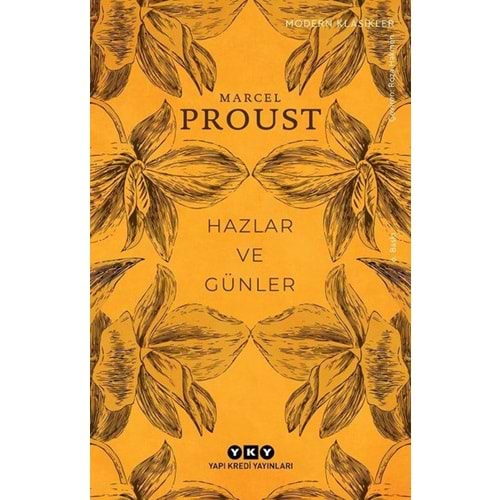 Hazlar ve Günler - Marcel Proust - Yapı Kredi Yayınları