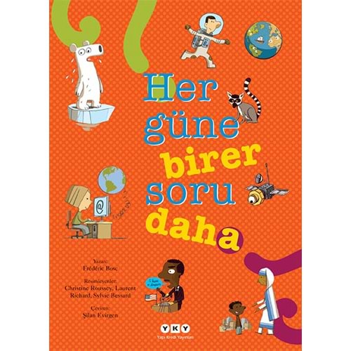 Her Güne Birer Soru Daha - Feridun Oral - Yapı Kredi Yayınları