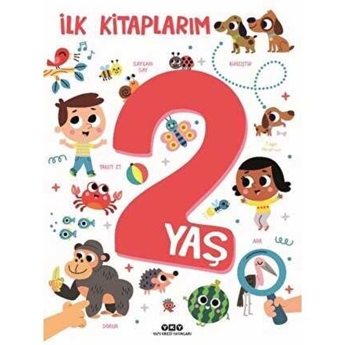 İlk Kitaplarım 2 Yaş - Tiago Americo - Yapı Kredi Yayınları