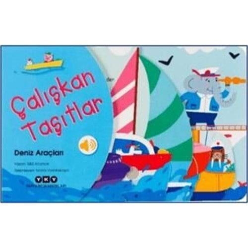 Çalışkan Taşıtlar Deniz Araçları - S&S Alliance - Yapı Kredi Yayınları