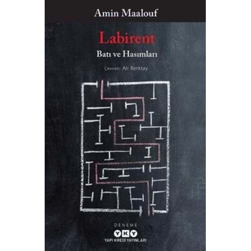 Labirent Batı ve Hasımları - Amin Maalouf - Yapı Kredi Yayınları