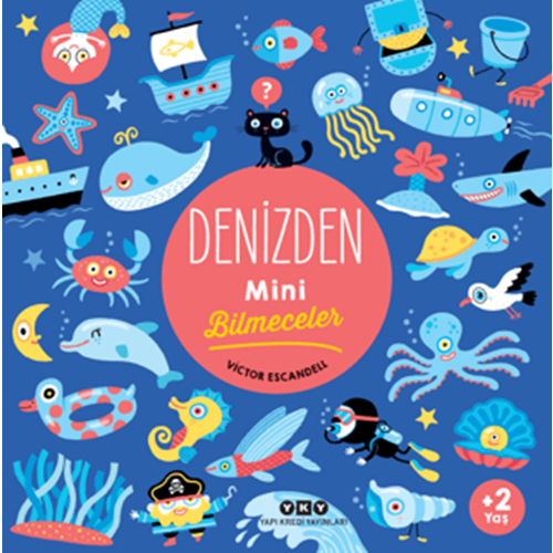 Denizden Mini Bilmeceler - Victor Escandell - Yapı Kredi Yayınları