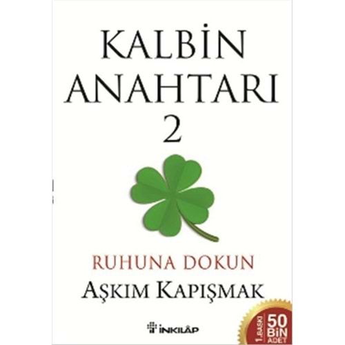 Kalbin Anahtarı - 2 - Aşkım Kapışmak - İnkılap Yay.