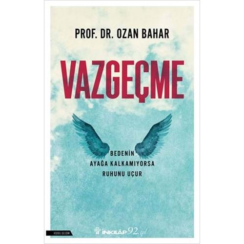 Vazgeçme - Ozan Bahar - İnkılap Kitabevi