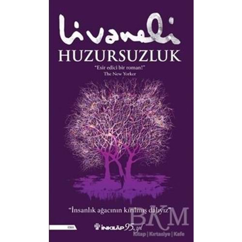 Huzursuzluk - Zülfü Livaneli - İnkılap Kitabevi