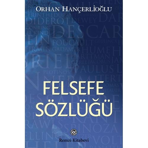 Felsefe Sözlüğü-Orhan Hançerlioğlu-Remzi Kitabevi