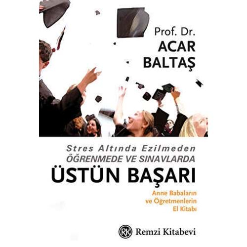 Üstün Başarı - Acar Baltaş - Remzi Kitabevi