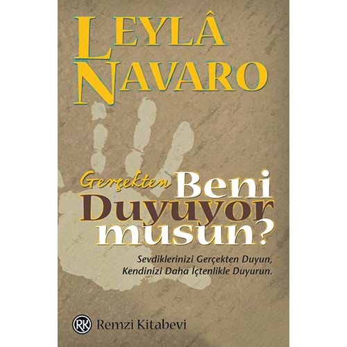 Gerçekten Beni Duyuyor musun? - Leyla Navaro - Remzi Kitabevi