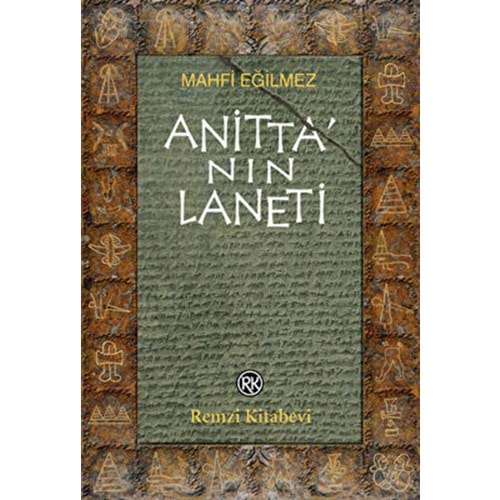 Anitta'nın Laneti - Mahfi Eğilmez - Remzi Kitabevi