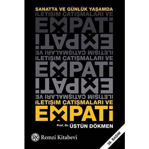 İletişim Çatışmaları ve Empati - Üstün Dökmen - Remzi Kitabevi