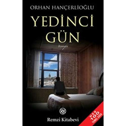 Yedinci Gün - Orhan Hançerlioğlu - Remzi Kitabevi