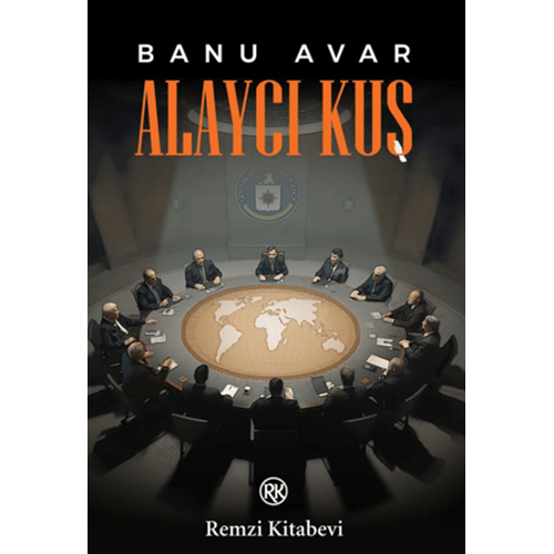 Alaycı Kuş - Banu Avar - Remzi Kitabevi