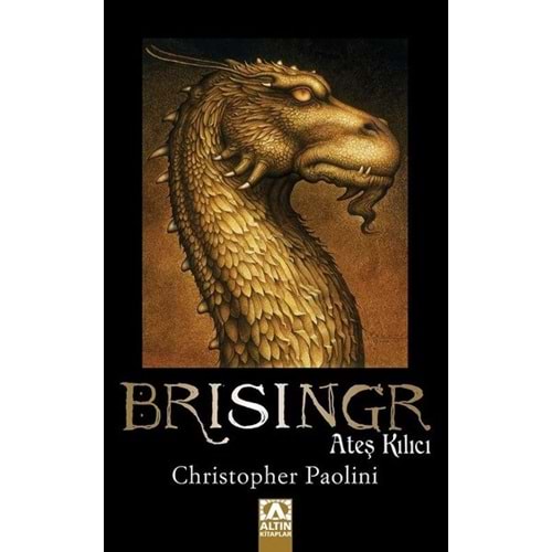Brisingr Ateş Kılıcı - Christopher Paolini - Altın Kitaplar