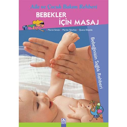 Bebekler İçin Masaj - Merce Simon - Altın Kitaplar