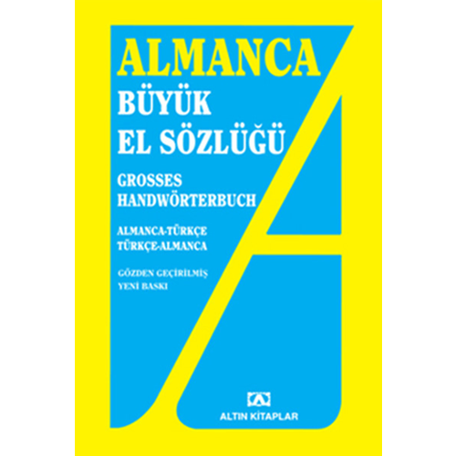 Almanca Büyük El Sözlüğü - Adem Güçer - Altın Kitaplar