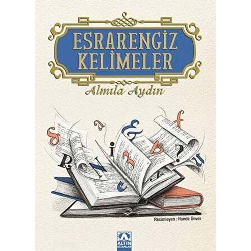 Esrarengiz Kelimeler Ciltli - Almila Aydın - Altın Kitaplar