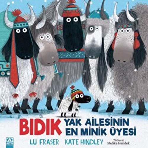 Bıdık Yak Ailesinin En Minik Üyesi - Lu Fraser - Altın Kitaplar