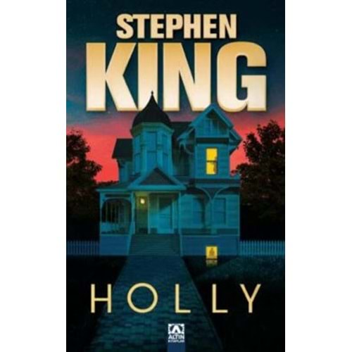 Holly - Stephen King - Altın Kitaplar