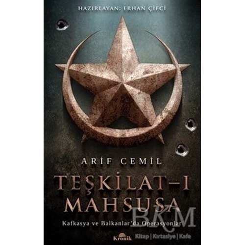 Teşkilat ı Mahsusa - Arif Cemil - Kronik Kitap
