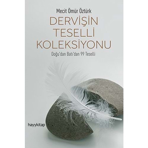 Dervişin Teselli Koleksiyonu - Mecit Ömür Öztürk - Hayykitap