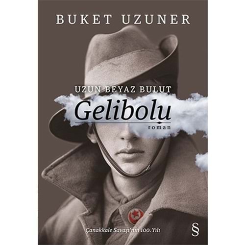 Uzun Beyaz Bulut Gelibolu - Buket Uzuner - Everest Yay.