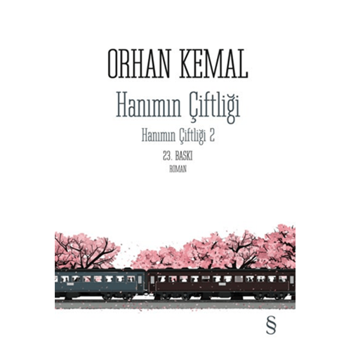 Hanımın Çiftliği 2 - Orhan Kemal - Everest Yayınları