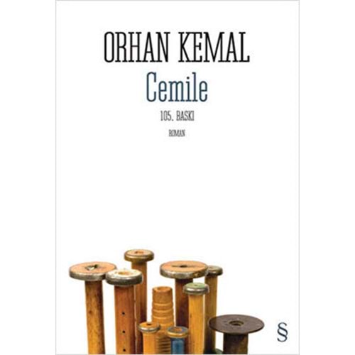 Cemile - Orhan Kemal - Everest Yayınları