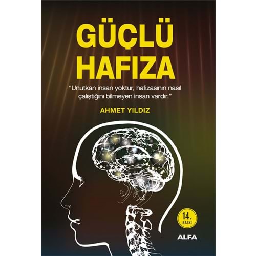 Güçlü Hafıza - Ahmet Yıldız - Alfa Yay.