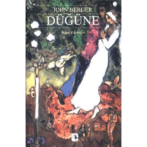 Düğüne - John Berger - Metis Yayıncılık