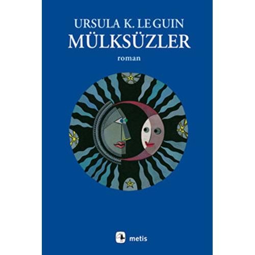 Mülksüzler - Ursula K. Le Guin - Metis Yay.